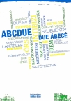 ABCDUE – vállaltan szubjektív DUE-történet