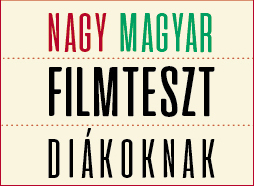 Nagy Magyar Filmteszt Diákoknak