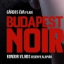 Budapest Noir már a mozikban!